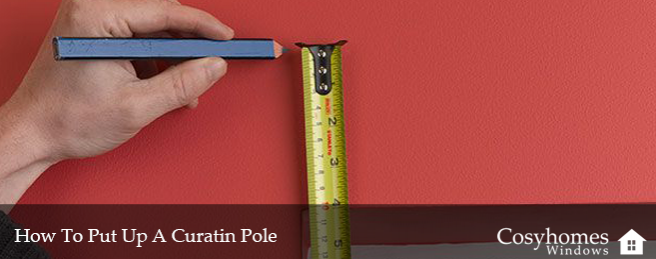 How To Put Up A Curtain Pole