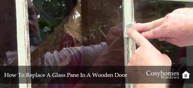How To Replace A Glass Pane In A Wooden Door