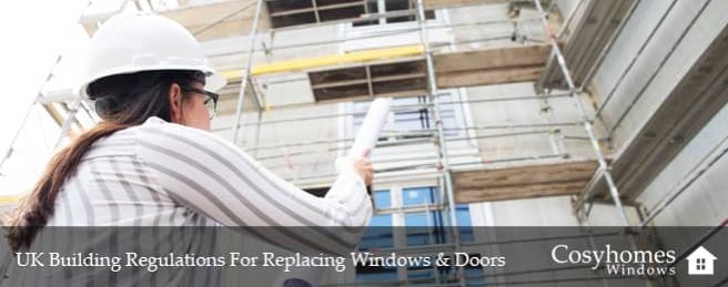 UK Building Regulations For Replacing Windows & Doors