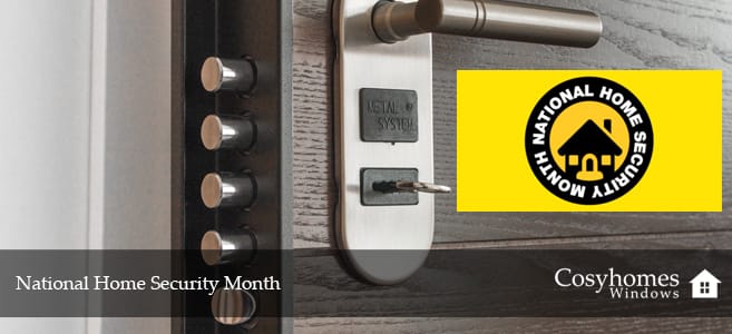 National Home Security Month