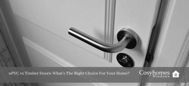 uPVC vs Timber Doors What's The Right Choice For Your Home