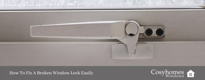 How To Fix A Broken Window Lock Easily